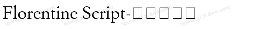 Florentine Script字体转换